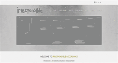 Desktop Screenshot of irresponsiblerecordings.com